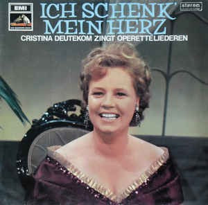 Cristina Deutekom - Ich Schenk' Mein Herz (LP) Vinyl LP Vinyl Very Good (VG) <br> Hoes Good Plus (G+)