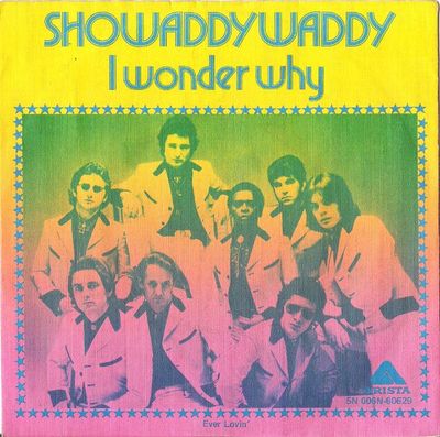 Showaddywaddy - I Wonder Why Vinyl Zeer Goed / Hoesje Goed "VINYLSINGLES.NL"