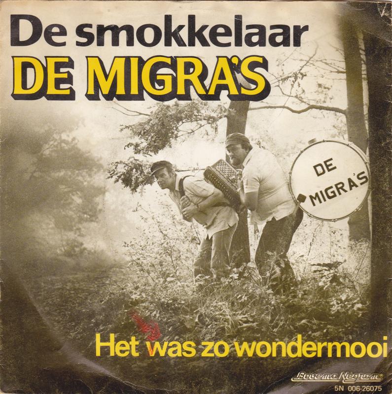 Migra's - Smokkelaar Vinyl Singles Vinyl Very Good (VG) <br> Hoes Good Plus (G+)