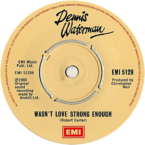 Dennis Waterman - Wasn't Love Strong Enough