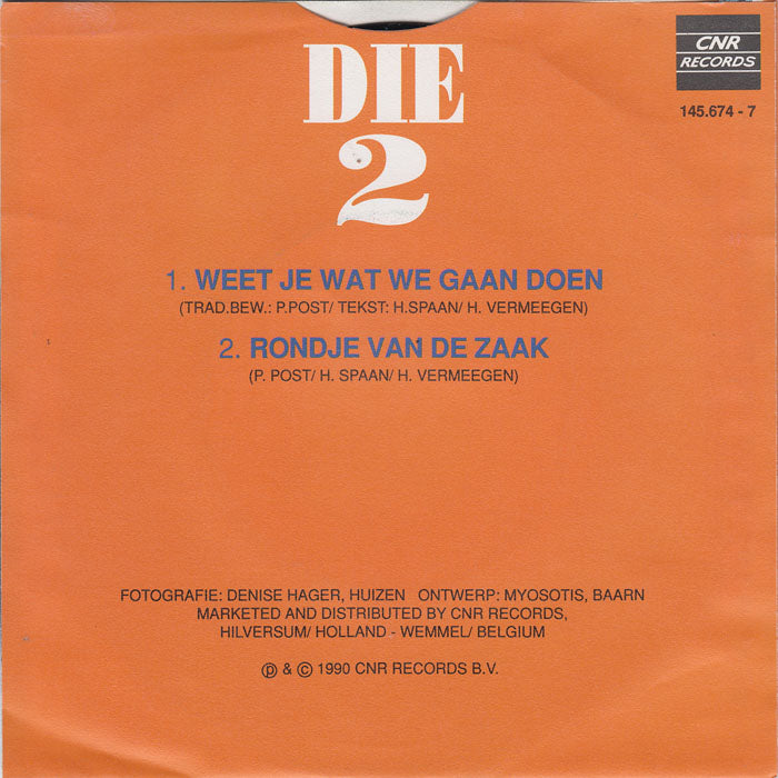 Die 2 - Weet Je Wat We Gaan Doen 43275 Vinyl Singles Vinyl Very Good (VG) <br> Hoes Good Plus (G+)