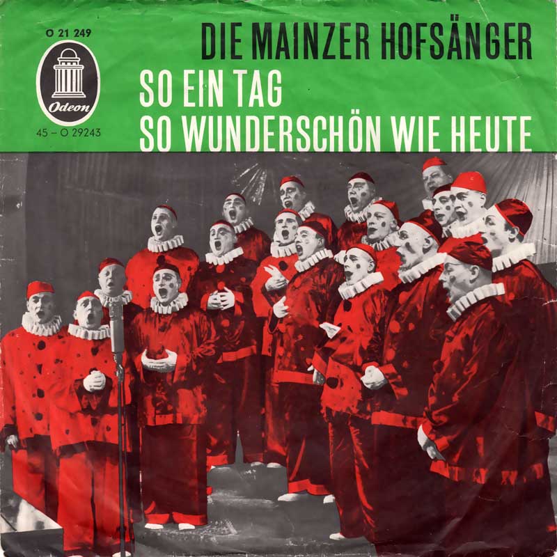 Mainzer Hofsänger - So Ein Tag So Wunderschön Wie Heute
