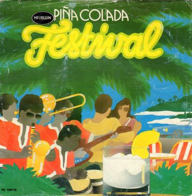 Unknown Artist - Pina Colada Festival Vinyl Singles Media VG+ / Sleeve G+