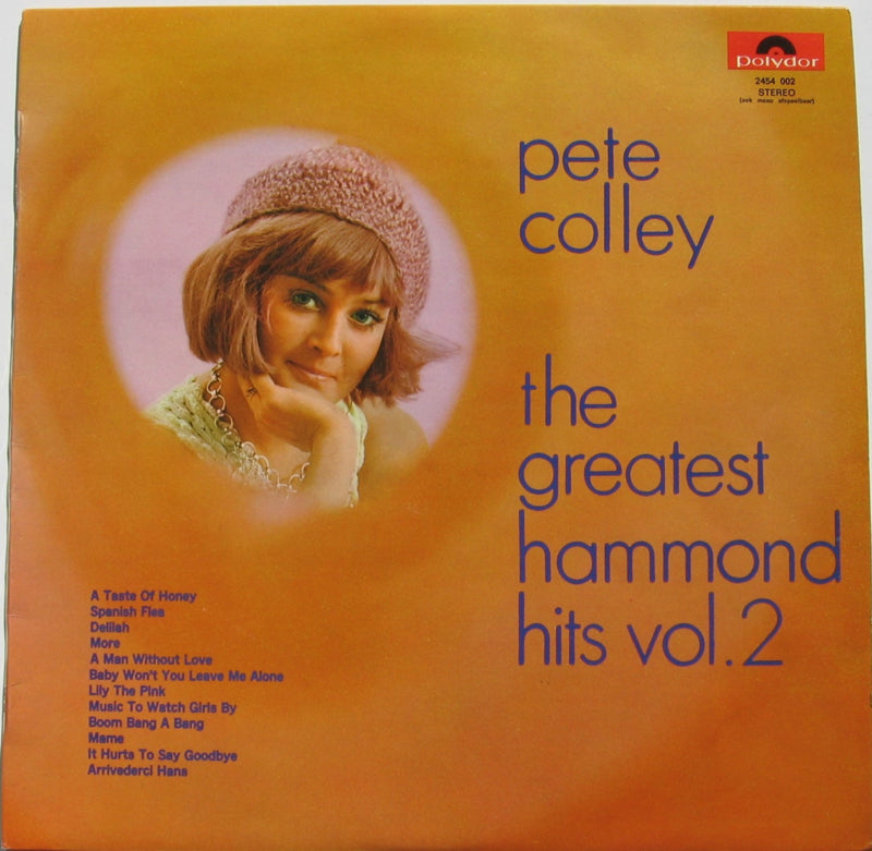 Pete Colley - The Greatest Hammond Hits Vol. * (LP) Vinyl LP Vinyl Very Good (VG) <br> Hoes Good Plus (G+)
