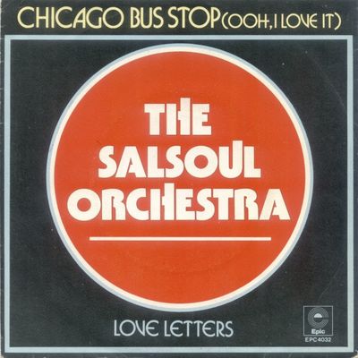 Salsoul Orchestra - Chicago Bus Stop (Ooh, I Love It) Vinyl Singles Vinyl (VG) <br> Hoes (G+)