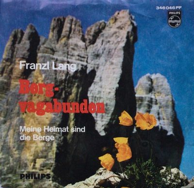 Franzl Lang - Bergvagabunden Vinyl Zeer Goed / Hoesje Goed "VINYLSINGLES.NL"