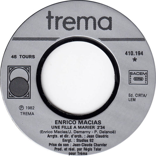 Enrico Macias - Une Fille À Marier