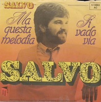 Salvo - Ma Questa Melodia