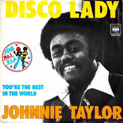 Johnnie Taylor - Disco Lady