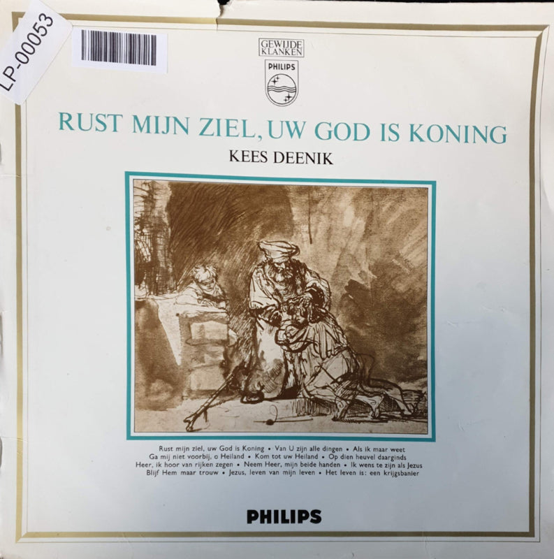 Kees Deenik - Rust Mijn Ziel, Uw God Is Koning (LP) (B-Keus) Vinyl LP Vinyl Goed / Hoes Redelijk