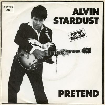 Alvin Stardust - Pretend Vinyl Singles Vinyl Zeer Goed / Hoesje Goed "VINYLSINGLES.NL"