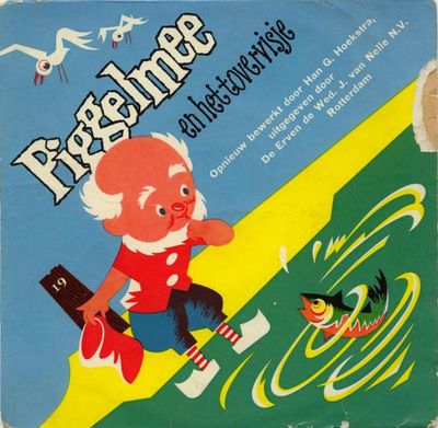 Piggelmee - Piggelmee En Het Tovervisje Vinyl Singles Media VG+ / Sleeve G+