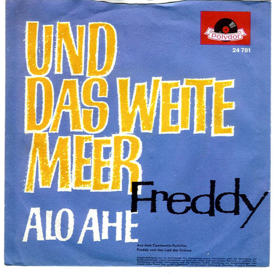 Freddy - Alo Ahe 03927 Vinyl Singles Vinyl Zeer Goed / Hoesje Goed "VINYLSINGLES.NL"