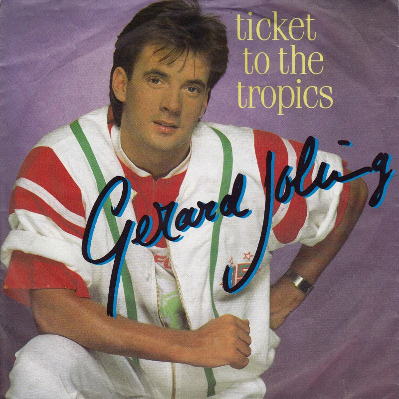 Gerard Joling - Ticket To The Tropics