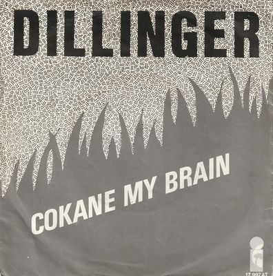 Dillinger - Cokane In My Brain