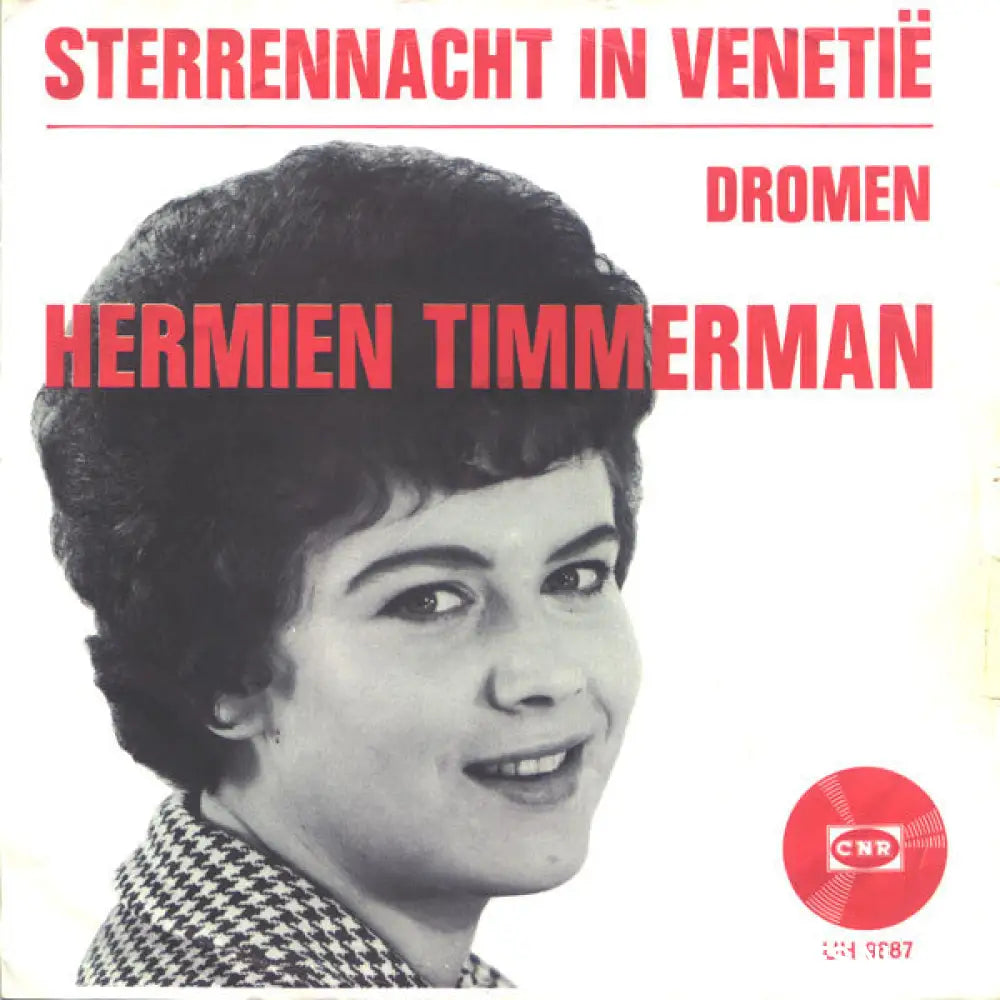 Hermien Timmerman - Sterrennacht In Venetië Vinyl Singles Vinyl Very Good (VG) <br> Hoes Good Plus (G+)