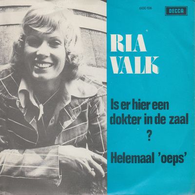 Ria Valk - Is Er Hier Een Dokter In De Zaal ?