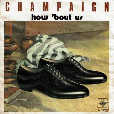 Champaign - How 'Bout Us