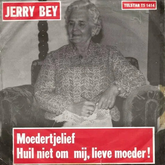 Jerry Bey - Moedertje lief Vinyl Singles Vinyl Very Good (VG) <br> Hoes Good Plus (G+)