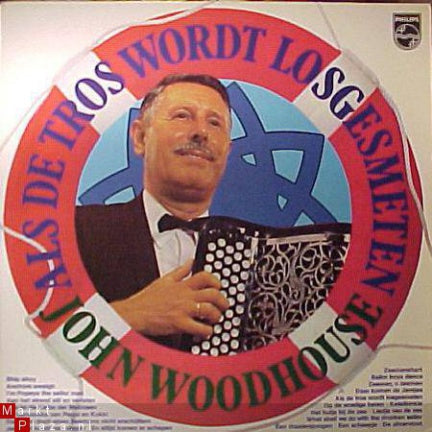 John Woodhouse - Als de Tros Wordt Losgesmeten (LP) Vinyl LP Vinyl Very Good (VG) <br> Hoes Good Plus (G+)