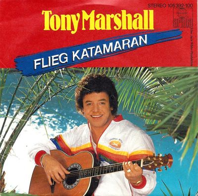 Tony Marshall - Flieg Katamaran