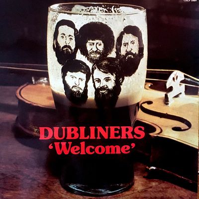 Dubliners - Welcome (LP)