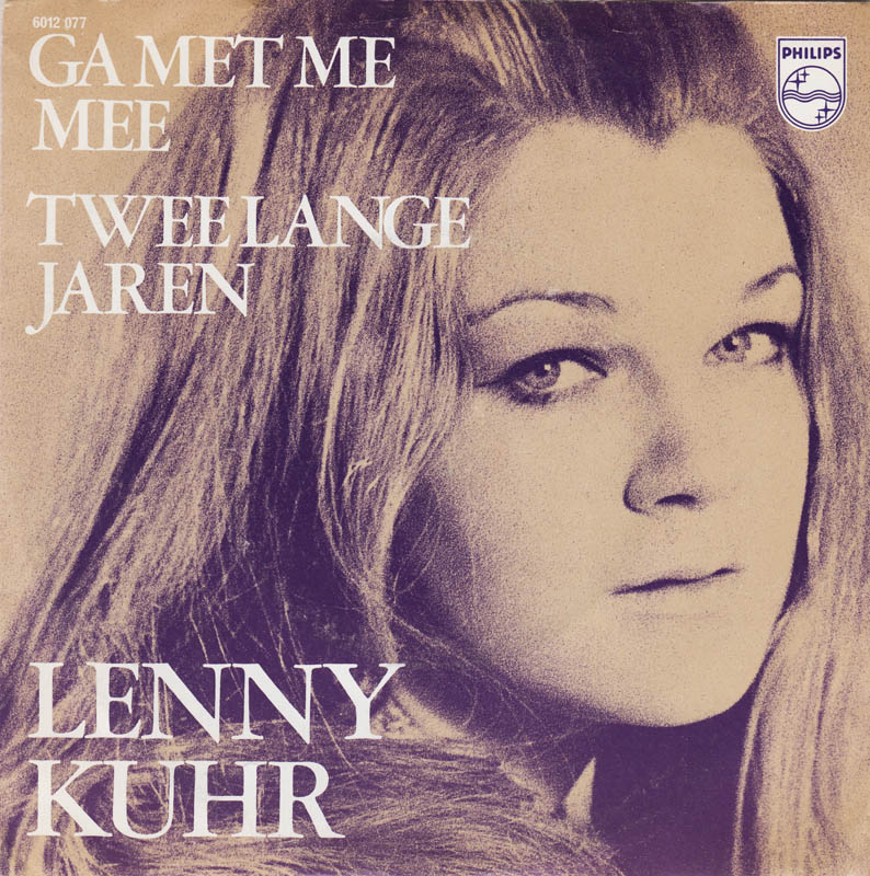 Lenny Kuhr - Ga Met Me Mee Vinyl Singles