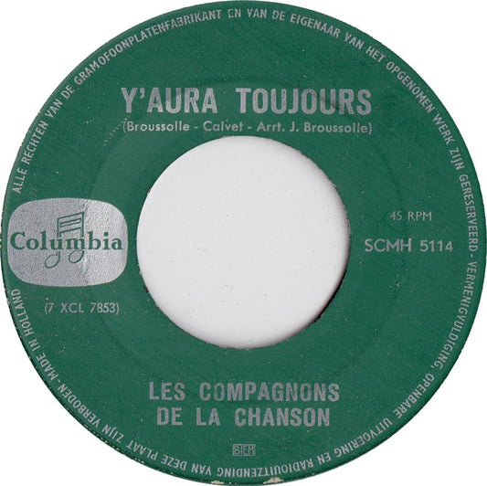 Les Compagnons De La Chanson - Y'Aura Toujours