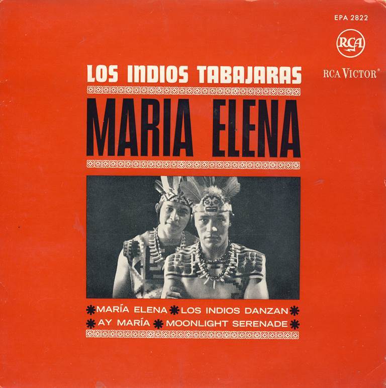 Los Indios Tabajaras - Maria Elena Vinyl Singles EP