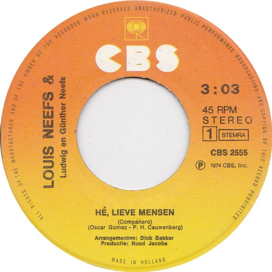 Louis Neefs - Hé, Lieve Mensen Vinyl Singles