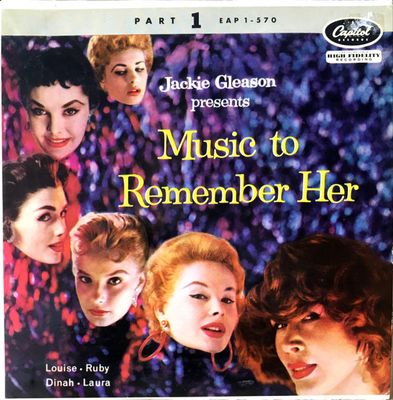 Jackie Gleason - Jackie Gleason Presents Music To Remember Her (Part 1)