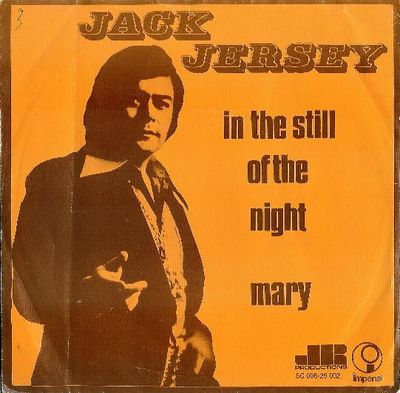 Jack Jersey - In The Still Of The Night Vinyl Singles Vinyl (VG) <br> Hoes (G+)