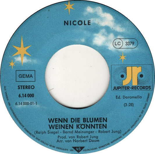 Nicole - Wenn Die Blumen Weinen Könnten Vinyl Singles