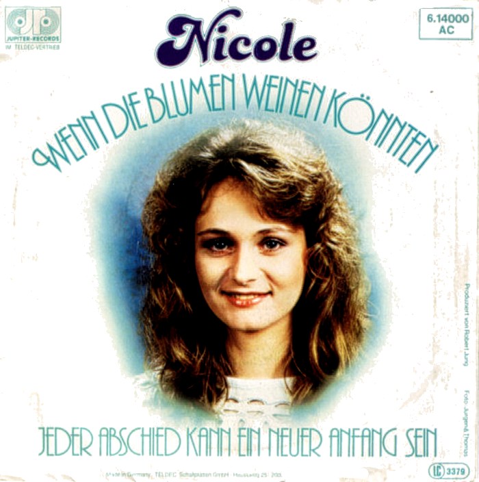 Nicole - Wenn Die Blumen Weinen Könnten Vinyl Singles
