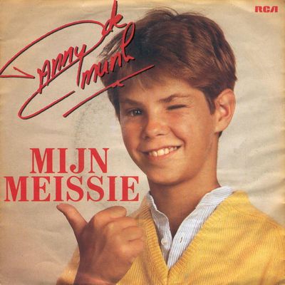 Danny de Munk - Mijn Meissie Vinyl Singles Vinyl (VG) <br> Hoes (G+)