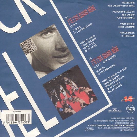 Patrick Bruel - J'Te L'Dis Quand Même