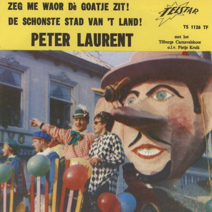 Peter Laurent - Zeg Me Waor Dé Goatje Zit! Vinyl Singles Vinyl Very Good (VG) <br> Hoes Good Plus (G+)