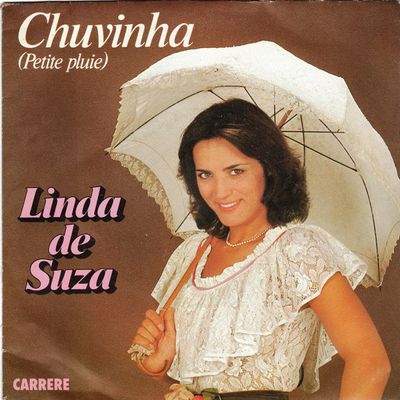 Linda De Suza - Chuvinha (Petite Pluie) Vinyl Zeer Goed / Hoesje Goed "VINYLSINGLES.NL"