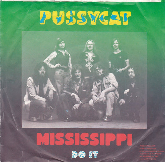 Pussycat - Mississippi Vinyl Singles Vinyl Zeer Goed / Hoesje Goed "VINYLSINGLES.NL"