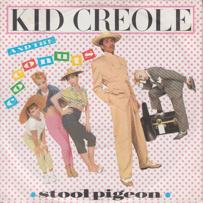 Kid Creole And The Coconuts - Stool Pigeon Vinyl Singles Media: VG <br> Hoes: G+