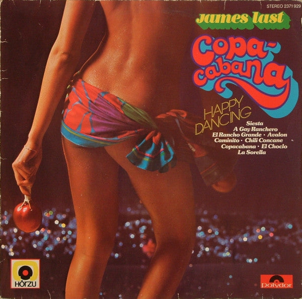James Last - Copacabana (Happy Dancing) (LP) Vinyl LP Vinyl Very Good (VG) <br> Hoes Good Plus (G+)