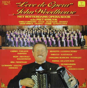 John Woodhouse - Leve De Opera (LP) Vinyl LP Vinyl Very Good (VG) <br> Hoes Good Plus (G+)