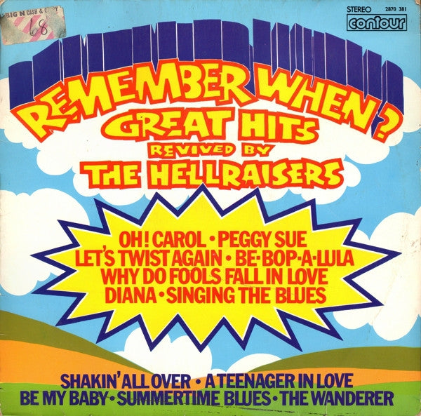 Hellraisers - Remember When (LP) Vinyl LP Vinyl Very Good (VG) <br> Hoes Good Plus (G+)