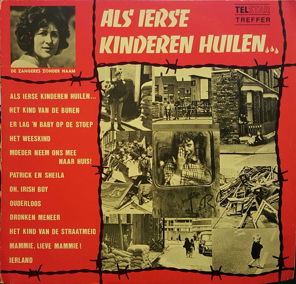 Zangeres Zonder Naam - Als Ierse Kinderen Huilen (LP) Vinyl LP Vinyl Very Good (VG) <br> Hoes Good Plus (G+)