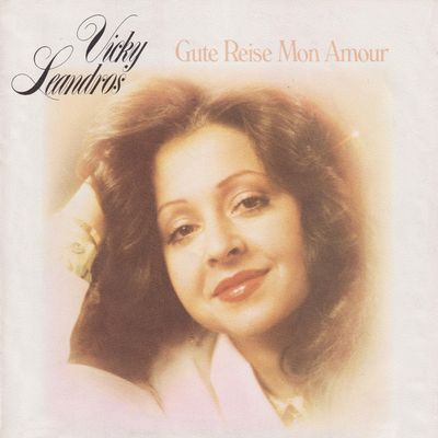Vicky Leandros - Gute Reise Mon Amour