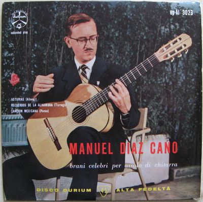Manuel Diaz Cano - Brani Celebri Per Assolo Di Chitarra