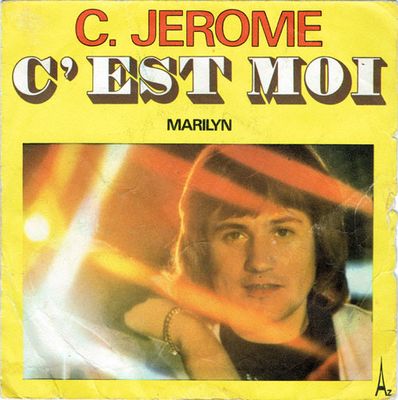 C. Jérôme - C'Est Moi