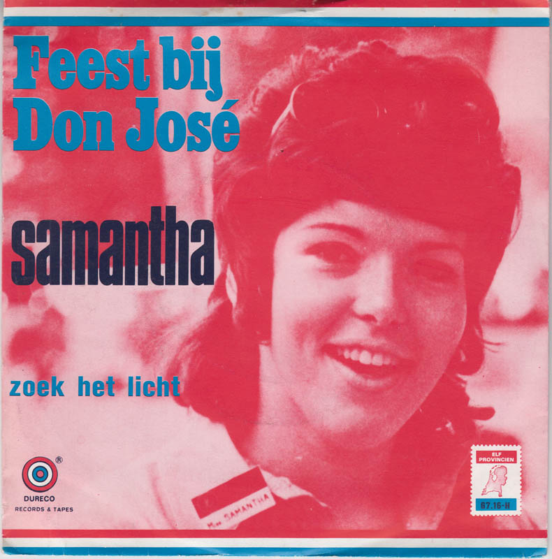 Samantha - Feest Bij Don José Vinyl Singles Vinyl Very Good (VG) <br> Hoes Good Plus (G+)