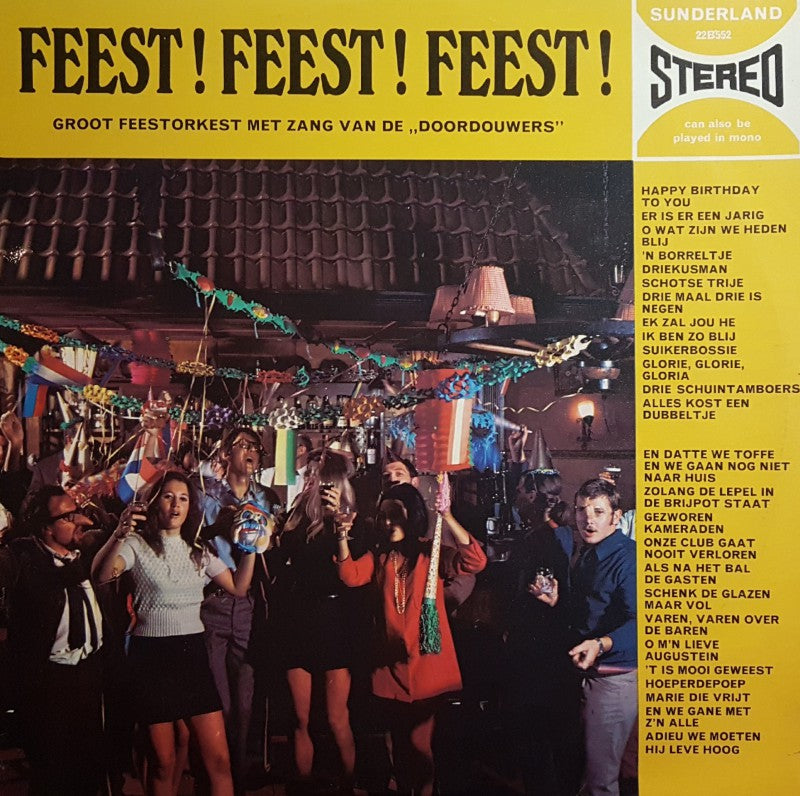 Unknown Artist Met Zang Van De Doordouwers - Feest Feest Feest! (LP) Vinyl LP Vinyl Very Good (VG) <br> Hoes Good Plus (G+)