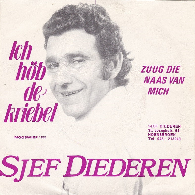 Sjef Diederen - Ich Höb De Kriebel